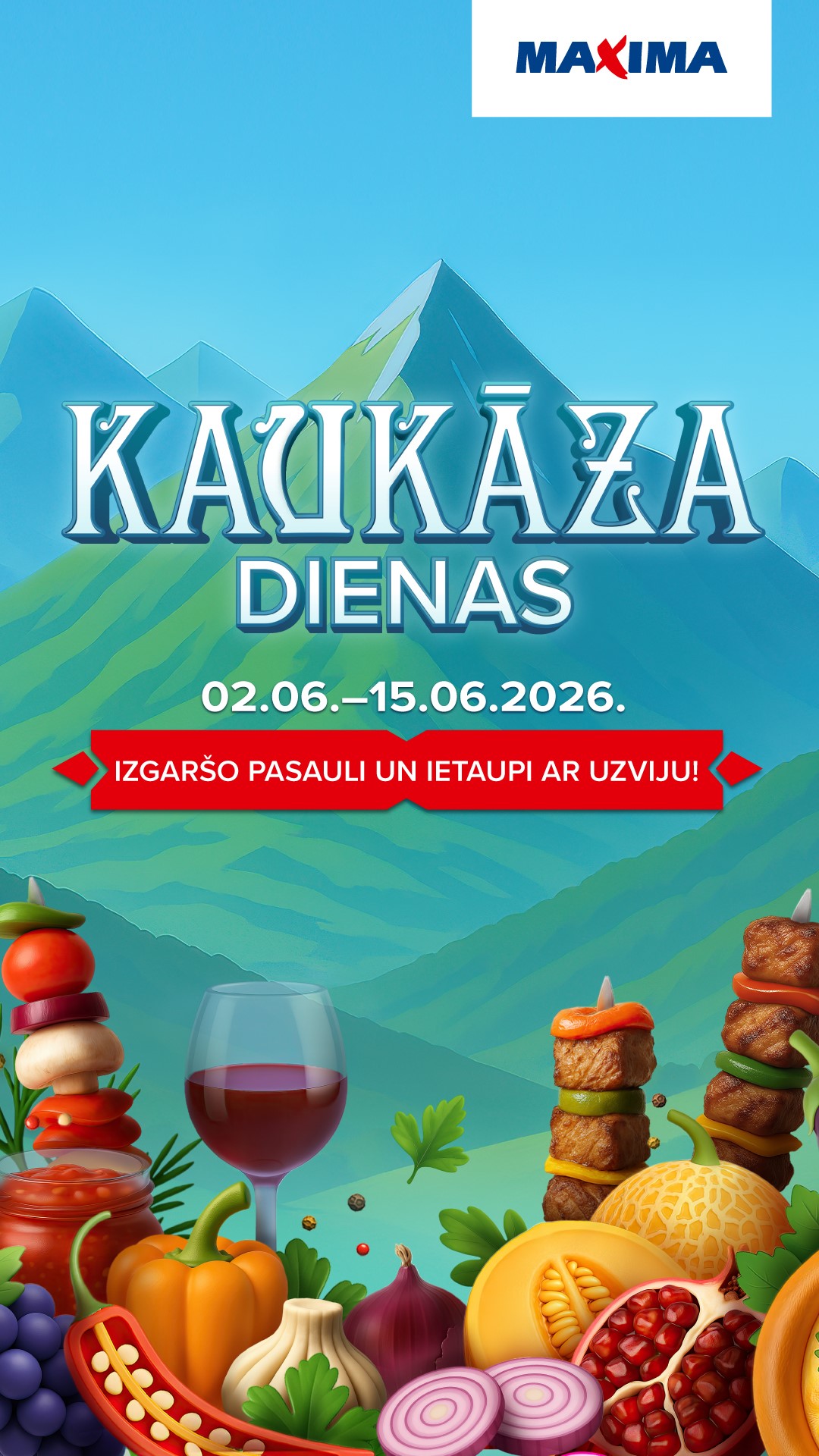 Kaukāza dienas veikalos Maxima