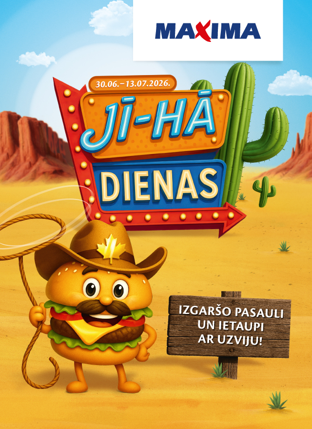 JīHā dienas veikalos Maxima